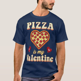 Pizza ist mein Valentine Funny Valentinstag Gamer  T-Shirt