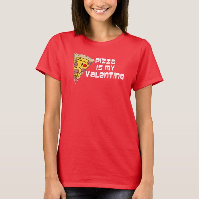 Pizza ist mein Valentinpizza-Cartoon T-Shirt (Vorderseite)