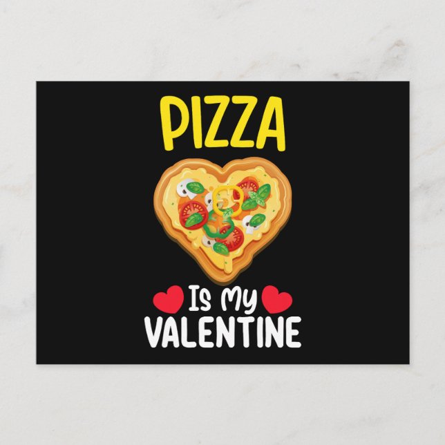 Pizza ist mein Valentinstag Funny Food Liebhaber Postkarte (Vorderseite)