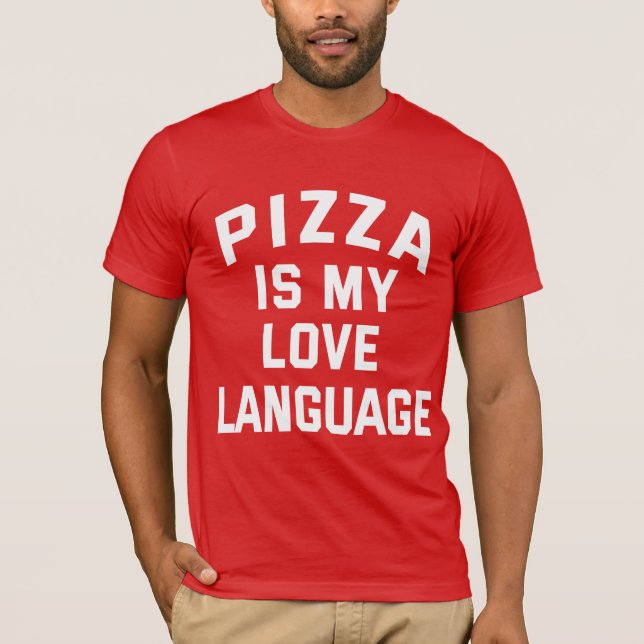 Pizza ist meine Liebe. Funny Pizza T-Shirt (Vorderseite)