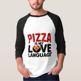 Pizza ist meine Liebe T-Shirt