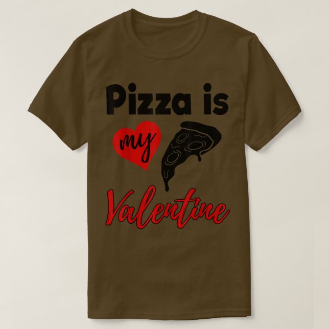Pizza ist meine Valentine Liebe Funny Women Valent T-Shirt (Design vorne)