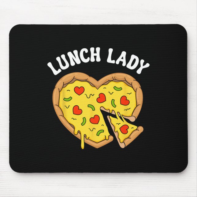 Pizza-Lady-Herz-Schulcafeteria-Mitarbeiter-Val Mousepad (Vorne)