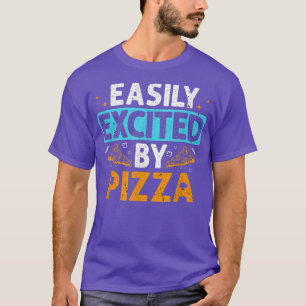 Pizza Leicht gegessen Fast Food Snack Liebhaber T-Shirt