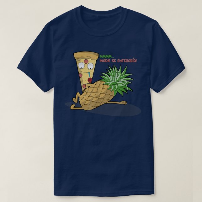 Pizza Lieben Ananas Spanischer T - Shirt (Design vorne)