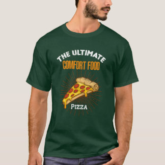 Pizza-Liebhaber ultimatives Comfort Food Lustiges  T-Shirt