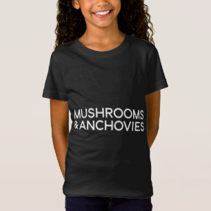Pizza Lover Geschenk Pilze Pilze aus dem Anchovies T-Shirt
