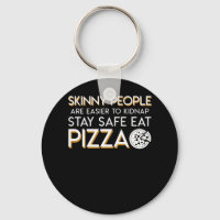 Pizza Lover Skinny Easier Kidnap Sicher essen