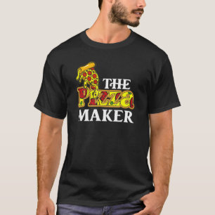 Pizza Maker Fast Food Pizza Pizzeria Pizzeria T-Shirt