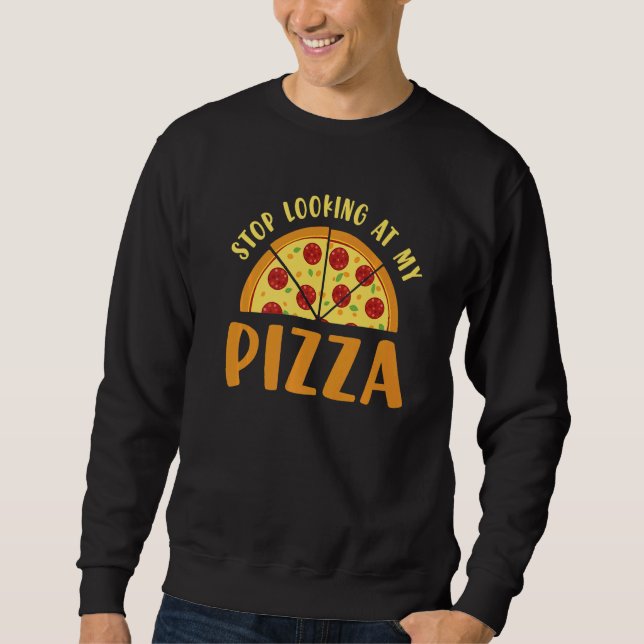 Pizza Making For Pizza Expert & Pizza Maker  4 Sweatshirt (Vorderseite)