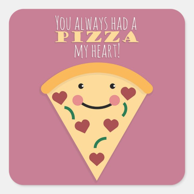 Pizza My Heart Quadratischer Aufkleber (Vorderseite)