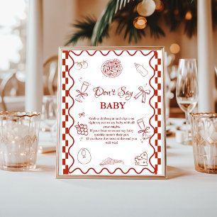 Pizza Pink nicht sagen Baby Duschzeichen Poster