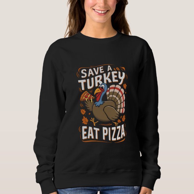 Pizza Pizza Pizza rett Tracht Sweatshirt (Vorderseite)