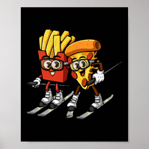 Pizza Pommes Frites Ski Lustig Skifahrer Fast Food Poster