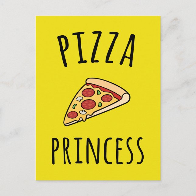 Pizza Princess Funny Zitat Postkarte (Vorderseite)