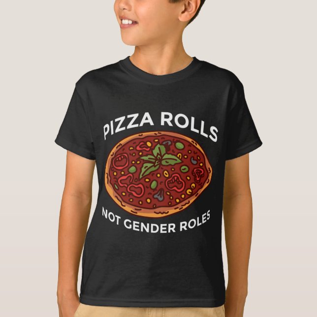 Pizza Rolls Not Gender Roles Non Binary Genderflui T-Shirt (Vorderseite)