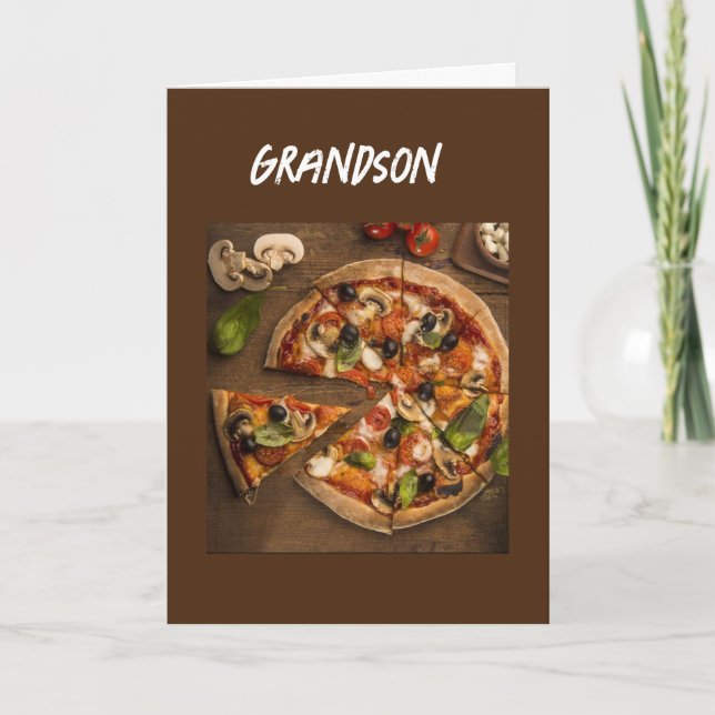 *PIZZA SPASS* FÜR IHREN GEBURTSTAG GRANDSON KARTE (Vorderseite)