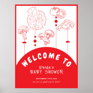 Pizza Special Delivery Baby Dusche Willkommen Poster