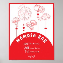 Pizza Special Delivery Memosa Bar Sign Poster
