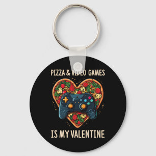 Pizza und Videospiele sind mein Valentinstag-Gamer Schlüsselanhänger