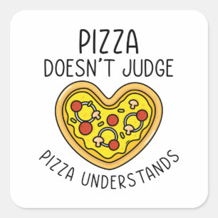 Pizza versteht quadratischer aufkleber