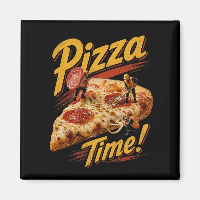 Pizza Zeit! Magnet (Vorne)