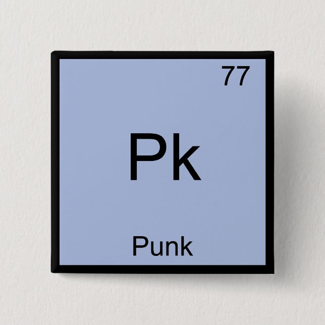 Pk - Punk Funny Chemistry Element Symbol T - Shirt Button (Vorderseite)