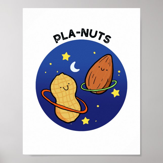 Pla-Nüsse Erdnuss Weltraumpuff Poster (Vorne)