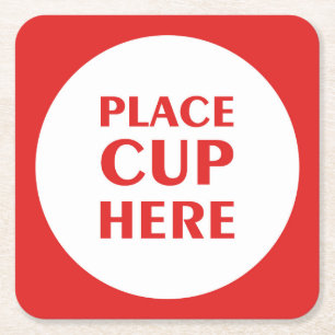 Place Cup Here - Red Rechteckiger Pappuntersetzer