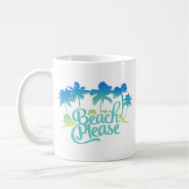 Plage S'Il Vous Plaît Drôle Citer Mug