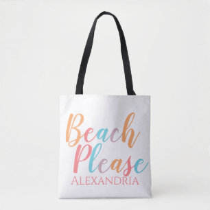 Plage S'il vous plaît Nom personnalisé Sac fourre-