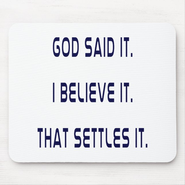 Plain God Said It Mousepad (Vorne)
