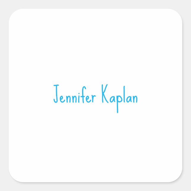 Plain Minimalist Professional Casual Handwriting Quadratischer Aufkleber (Vorderseite)