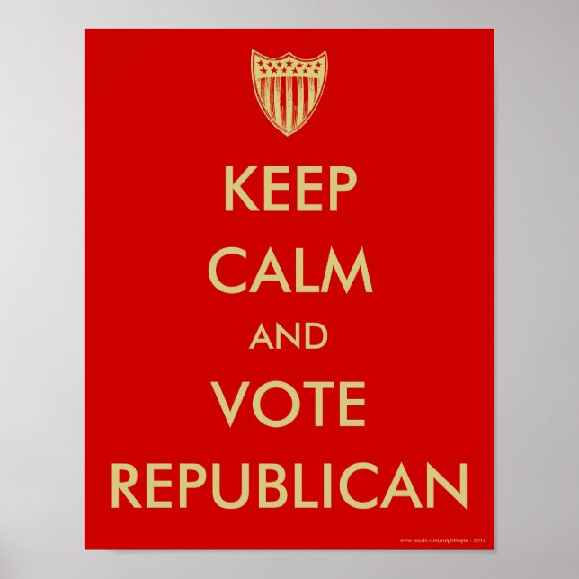 Plakat "CALM UND STIMME FÜR DIE REPUBLIKANER" BEHA (Vorne)