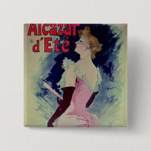 Plakatwerbung "Alcazar d'Ete " Button