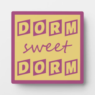 Plakette "Dorm Sweet Dorm" Fotoplatte