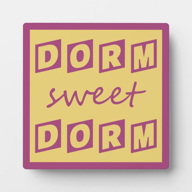 Plakette "Dorm Sweet Dorm" Fotoplatte (Vorderseite)
