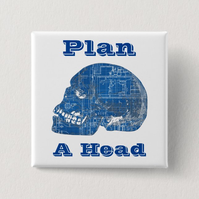 Plan A Kopf Humorisches Konzept Button (Vorderseite)