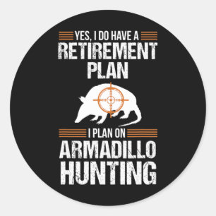 Plan Armadillo Possum Jagd Hun Runder Aufkleber