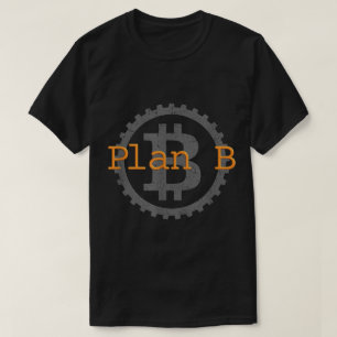 Plan B Bitcoin Zahnrad-Design T-Shirt