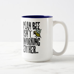 Plan Bee funktioniert auch nicht Zweifarbige Tasse