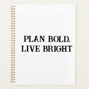 Plan Bold Live Hright Motivierend Women's Planner Planer
