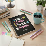 Plan. Coffee. Teach. Repeat. Funny Teacher Weekly  Planer<br><div class="desc">For teachers, the daily routine often looks like this: Plan. Coffee. Teach. Repeat. This playful teacher weekly planner celebrates the real rhythm of classroom life with a cheerful design that brings a little humor and personality to your planning routine. The cover features bold, playful typography paired with charming classroom doodles...</div>
