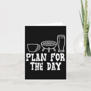 Plan für die Kaffeepause Grillen Funny Byrbecue Gr Karte