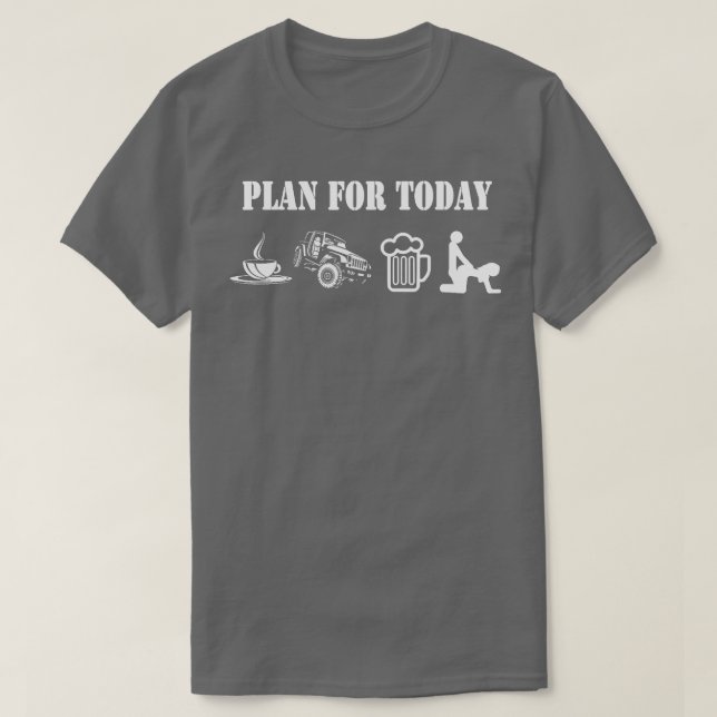 Plan für heute T-Shirt (Design vorne)