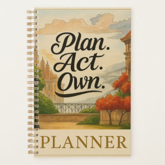 PLAN. HANDELN. BESITZEN.” Ein Spirit-Wired™ Planer