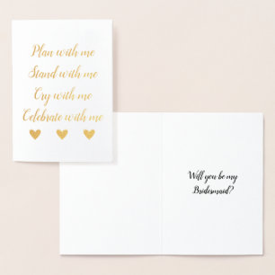 Plan mit mir stehen, Bridesmaid-Vorschlag Folienkarte