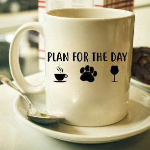 Plan pour la journée café, chien, vin, tasse