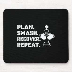 Plan. Zerschlagen. Erholen. Wiederholen.' - Schach Mousepad