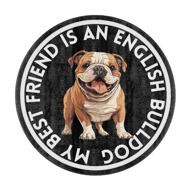 Planche À Découper Best Friend English Bulldog (Devant)